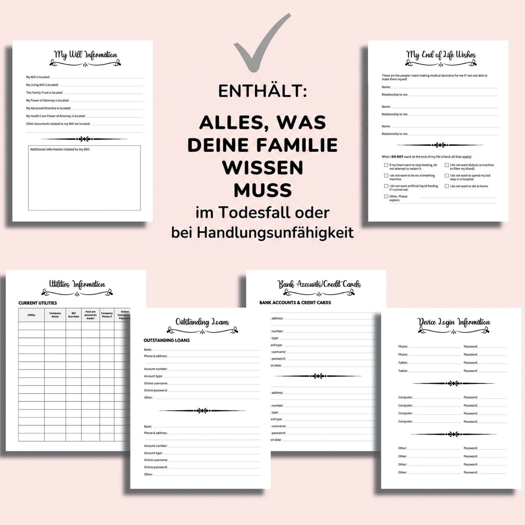Übersicht mehrerer Planerseiten auf rosa Hintergrund: Testament, letzte Wünsche, Nebenkosten, Kredite, Bankkonten und Gerätezugänge zum Ausfüllen. 6
